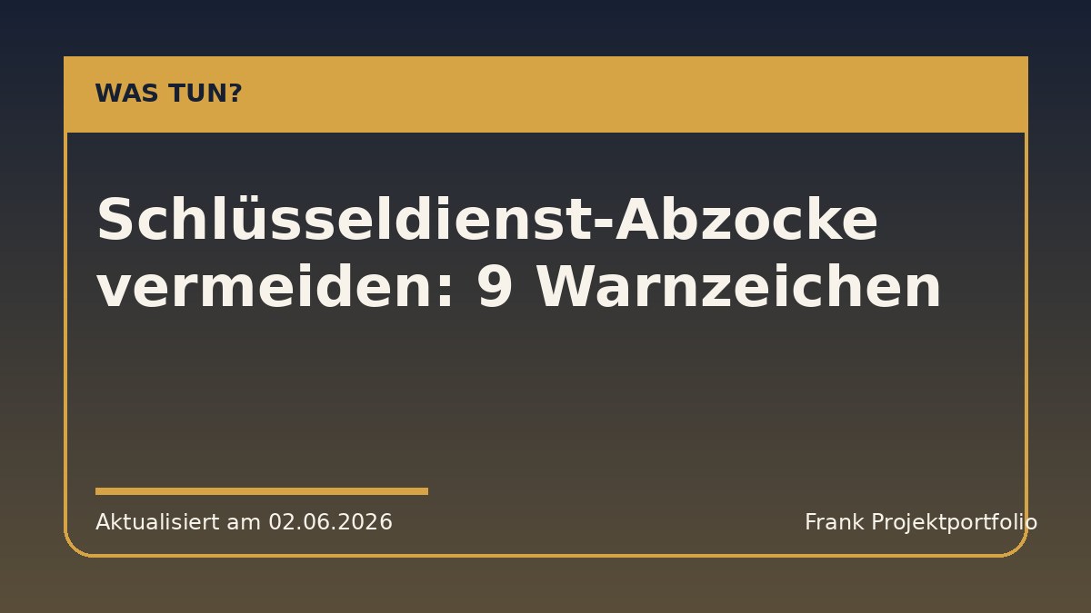 Schlüsseldienst-Abzocke vermeiden: 9 Warnzeichen